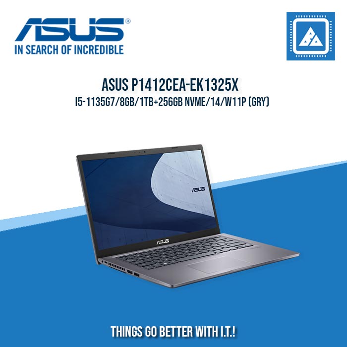ASUS P1412CEA-EK1325X I5-1135G7/8GB/1TB+256GB NVME | BEST FOR STUDENTS AND FREELANCERS LAPTOP ASUS P1412CEA-EK1325X I5-1135G7/8GB/1TB+256GB NVME | BEST FOR STUDENTS AND FREELANCERS LAPTOP